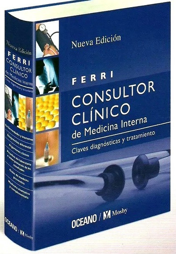 Libro Ferri Consultor Clínico De Medicina Interna