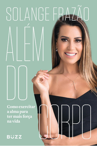 Além do corpo, de Frazão, Solange. Editora Wiser Educação S.A, capa mole em português, 2021