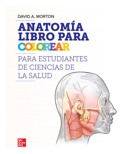 Libro Anatomia Para Colorear Para Profesionales De La Sal...