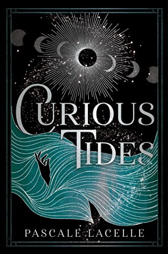 Book : Curious Tides (the Drowned Gods Duology) - Lacelle,.