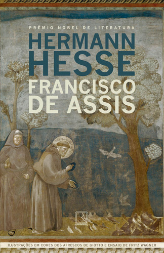 Francisco de Assis, de Hesse, Hermann. Editora Record Ltda., capa mole em português, 2019