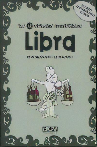 Tus 12 Virtudes Irresistibles: Libra, De Rosés Collado, Laia. Editorial Acv Edicions, Tapa Blanda En Español