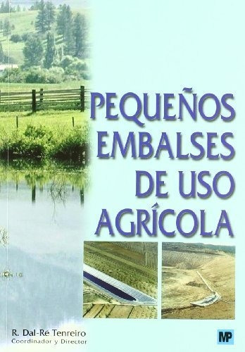 Pequeños Embalses De Uso Agricola - Dalre