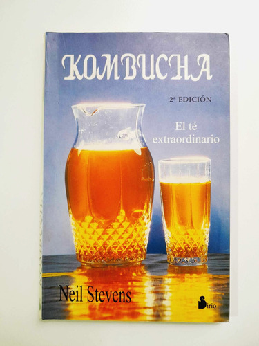 Kombucha - El Té Extraordinario - Neil Stevens