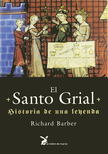 Santo Grial, El (liebre)