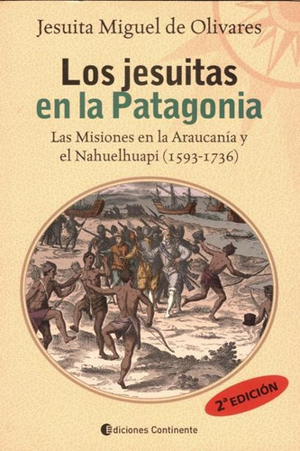 Los Jesuitas En La Patagonia