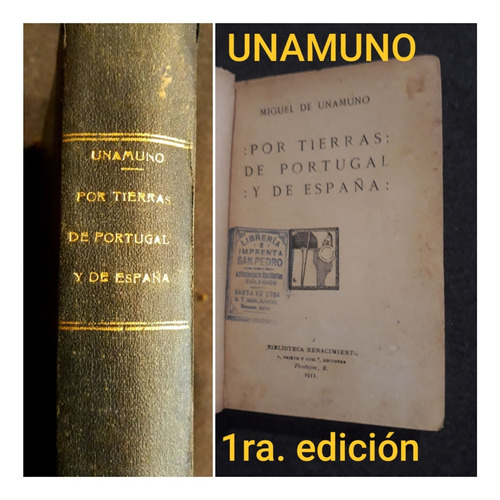 Unamuno.  Por Tierras De Portugal Y De España. 1ra. Edición 