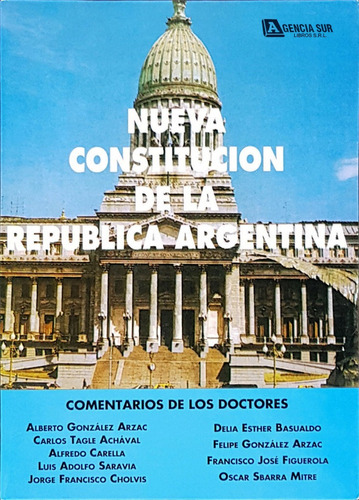 Constitución Nacional Y Tratados Int,con Notas Y Comentarios