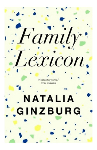 Family Lexicon - Natalia Ginzburg. Eb3