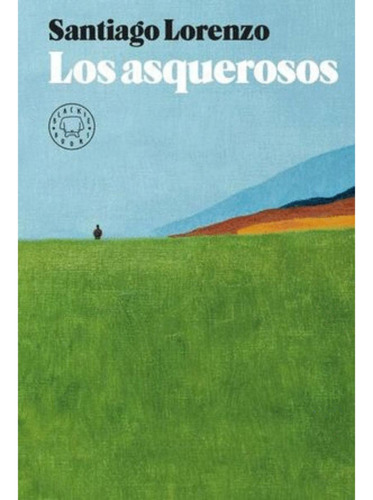 Libro.- Asquerosos, Los