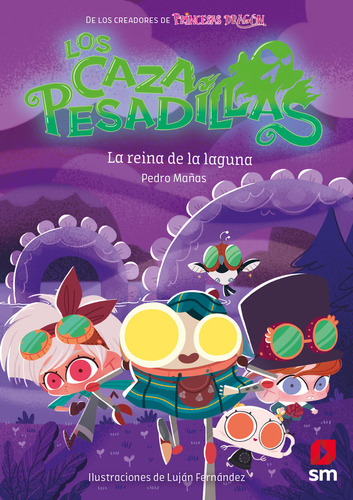 Cazapesadillas 6: La Reina De La Laguna ( Libro Original ), De Pedro Mañas Romero, Pedro Mañas Romero. Editorial Ediciones Sm En Español