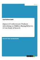 Libro Impact Of Confectionary Products Advertising On Chi...