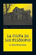 Comprar La Cueva De Los Filósofos - Giorgio Scerbanenco, De Giorgio Scerbanenco. Editorial Akal En Español