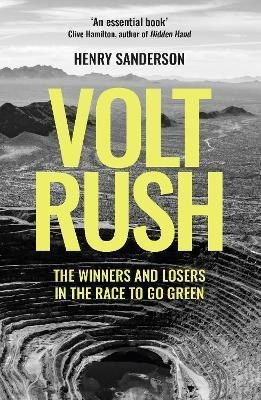 Libro Volt Rush : The Winners And Losers In The Race To G...