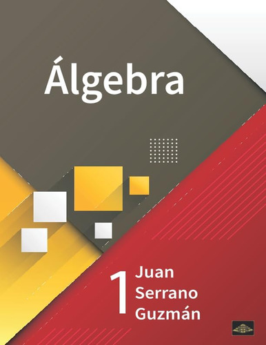 Libro: Álgebra (spanish Edition)