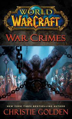 Libro World Of Warcraft: War Crimes