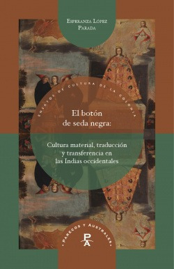 El Botón De Seda Negra Lopez Parada, Esperanza Iberoamerica