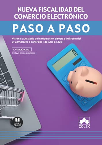 Nueva Fiscalidad Del Comercio Electronico Paso A Paso - Vv A