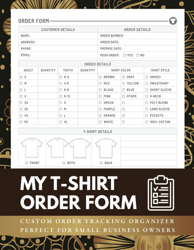 Libro: T-shirt Order Form Book: Efficient Custom Tee Shirt O