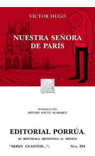 Nuestra Señora De París Víctor Hugo Editorial Porrúa Méxic