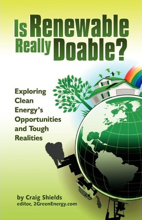 Libro Is Renewable Really Doable? - Craig Shields
