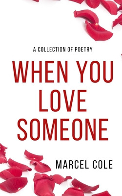 Libro When You Love Someone - Cole, Marcel