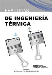 Libro Practicas De Ingenieria Termica  De Payri Marin Raul