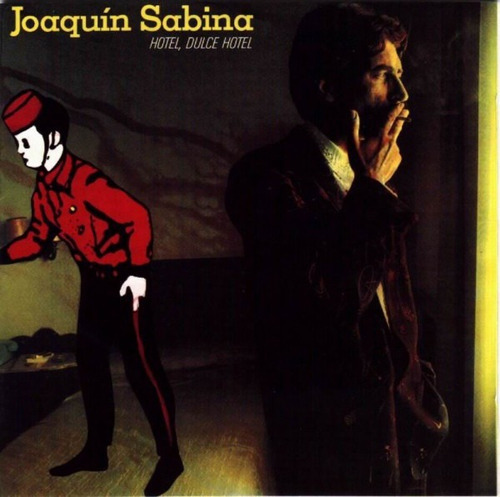 Joaquín Sabina Hotel, Dulce Hotel Cd Arg Nuevo Musicovinyl