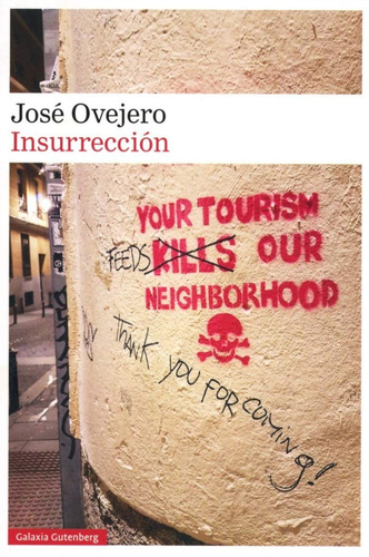 Insurrección. José Ovejero