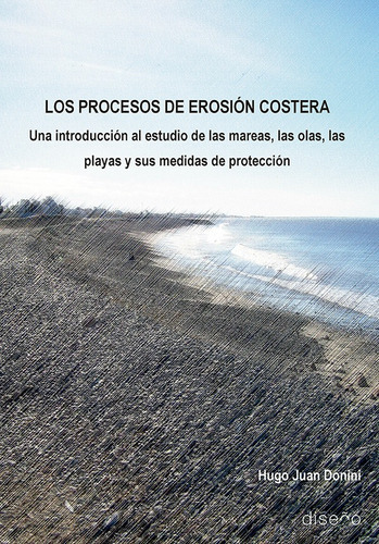 Los Procesos De Erosión Costera