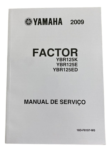 Manual De Serviço Yamaha Ybr Factor 125 2009 Original