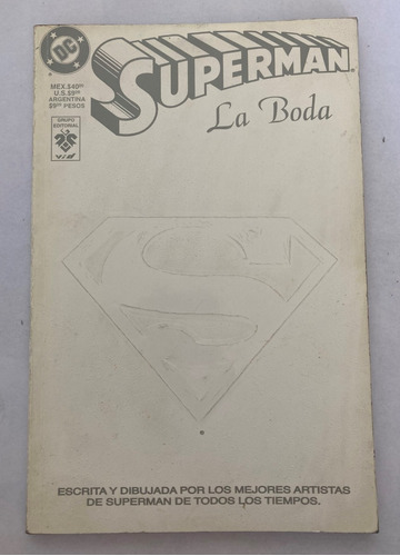 Comic Dc: Superman - La Boda. Historia Completa. Editorial Vid