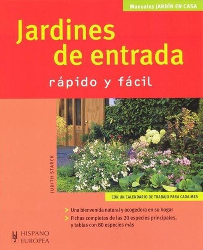 Starck: Jardines De Entrada Rápido Y Fácil