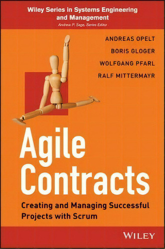 Agile Contracts, De Andreas Opelt. Editorial John Wiley Sons Inc, Tapa Blanda En Inglés