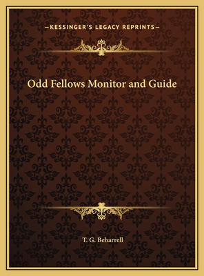 Libro Odd Fellows Monitor And Guide - Beharrell, T. G.