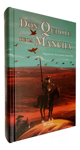 Don Quijote De La Mancha Edición De Lujo Miguel De Cervantes