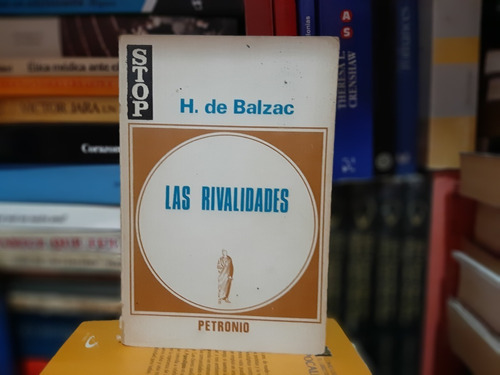 Las Rivalidades H. De Balzac Yf