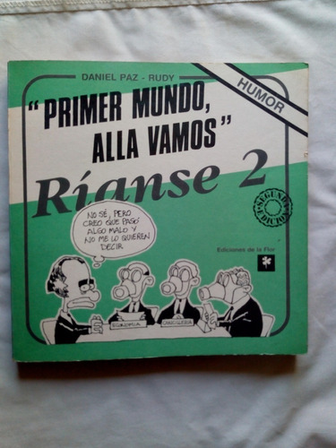 Rianse 2- Daniel Paz / Rudy- 1er Mundo Alla Vamos- Muy Bueno