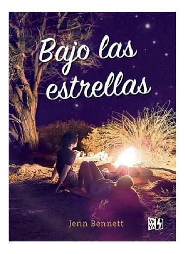 Bajo Las Estrellas - Jenn Bennett