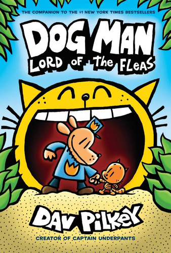 Dog Man: Lord Of The Fleas, De Dav Pilkey., Vol. Quinto. Editorial Graphix, Tapa Dura En English, 2018