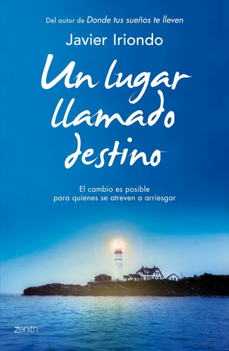 Libro Un Lugar Llamado Destino - Iriondo Narvaiza, Javier