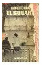 Marguerite Duras: El Square - Manchas De Humedad