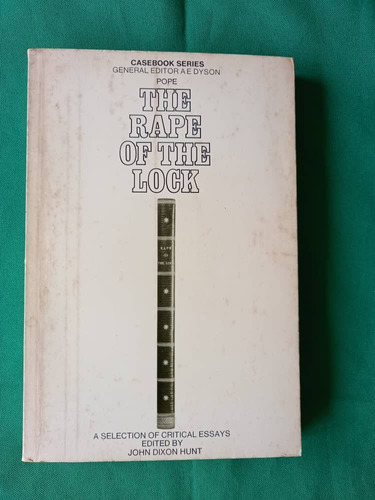 Ingles C - The Rape Of The Lock - John Dixon Hunt