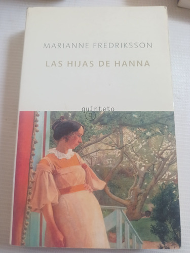Marianne Fredriksson Las Hijas De Hanna 