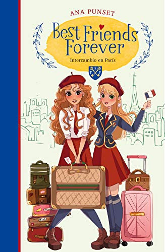 Best Friends Forever 3 Intercambio En Paris -best Friends Fo
