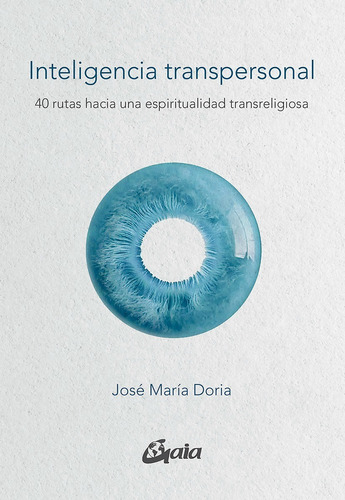 Libro Inteligencia Transpersonal - Jose Maria Doria