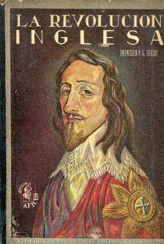 Francisco P. G. Guizot: La Revolución Inglesa (Usado)