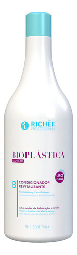 Richée Bioplástica Condicionador Prof Revitalizante 1l