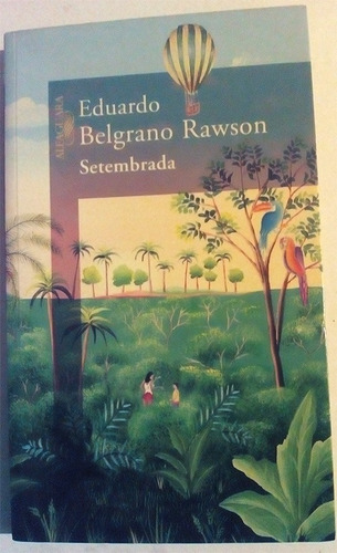 Setembrada - Libro De Eduardo Belgrano Rawson