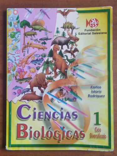 Ciencias Biológicas 1 Ciclo Diversificado / Carlos Istúriz R